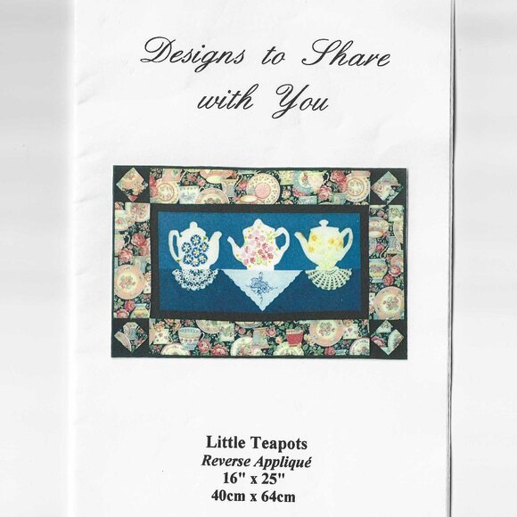 "Little Teapots" Reverse Applique Quilt Pattern 16 x 25" - Picture 1 of 2